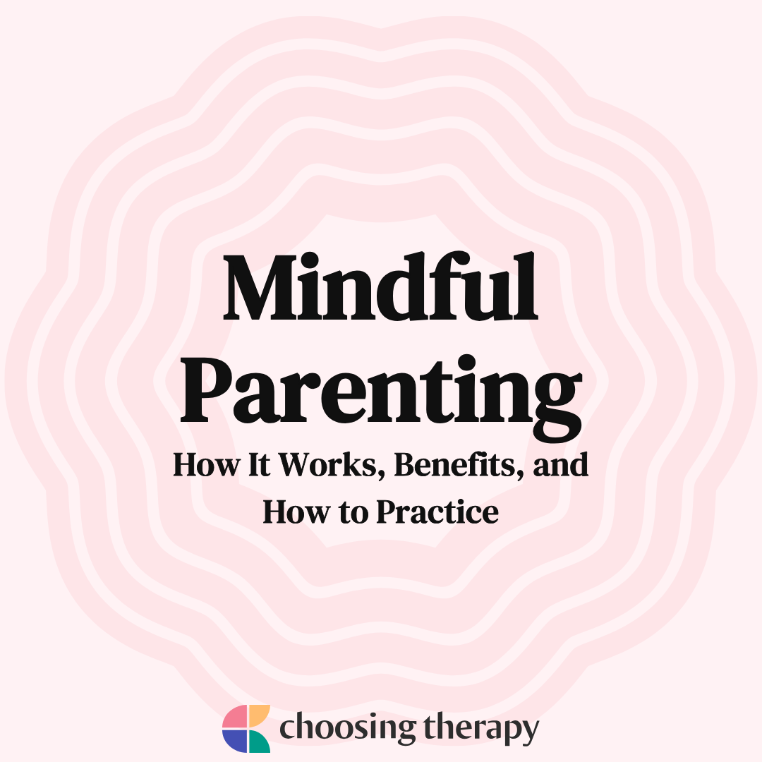 Cultivating Parenting Mindfulness: Nurturing Connection and Presence