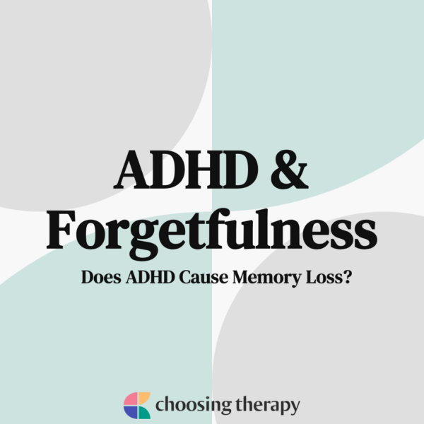 ADHD & Forgetfulness