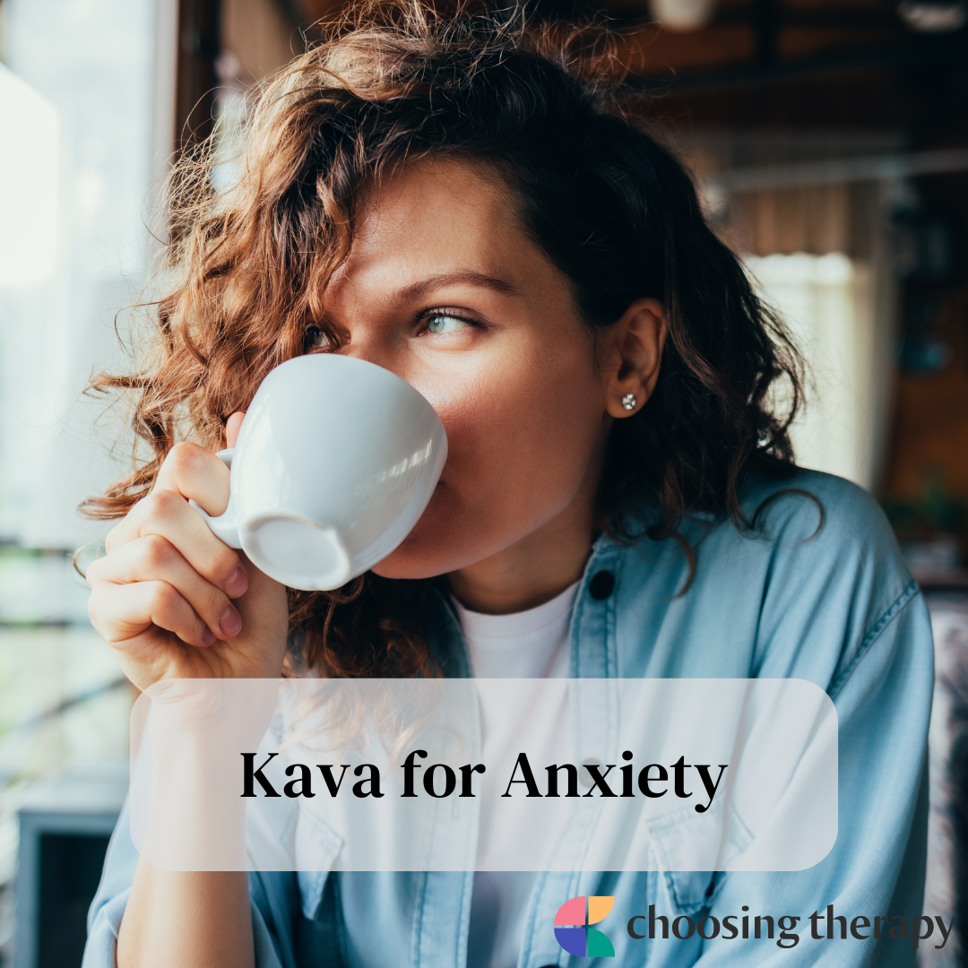 Is Kava Kava Good for Anxiety?