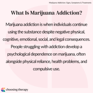 What Is Marijuana Addiction?