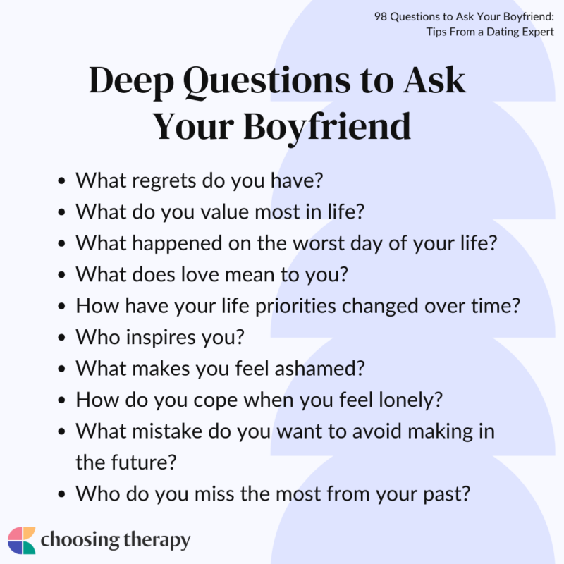 Deep questions to ask your boyfriend tips from a dating expert