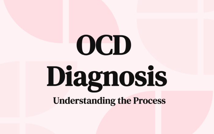 OCD Diagnosis Understanding the Process