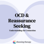 OCD & Reassurance Seeking Understanding the Connection