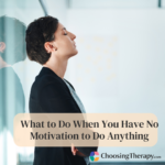 What to Do When You Have No Motivation to Do Anything 8 Tips to Get Out of a Rut