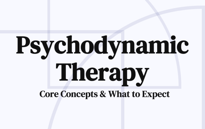 Psychodynamic Therapy: Core Concepts & What to Expect