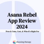 Asana Rebel App Review Pros & Cons, Cost, & Who It’s Right For