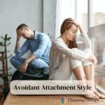 Avoidant Attachment Style