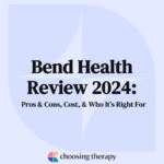 Bend Health Review 2024 Pros & Cons, Cost, & Who It’s Right For