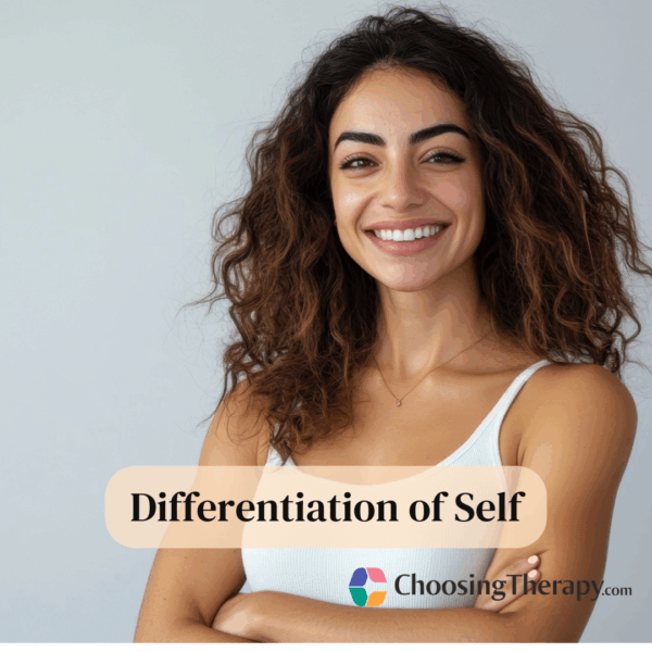 Differentiation of Self An Overview & Why It’s Important in Relationships