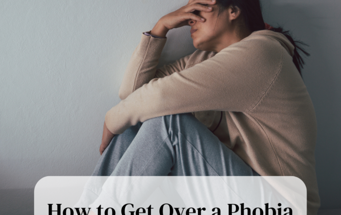How to Get Over a Phobia