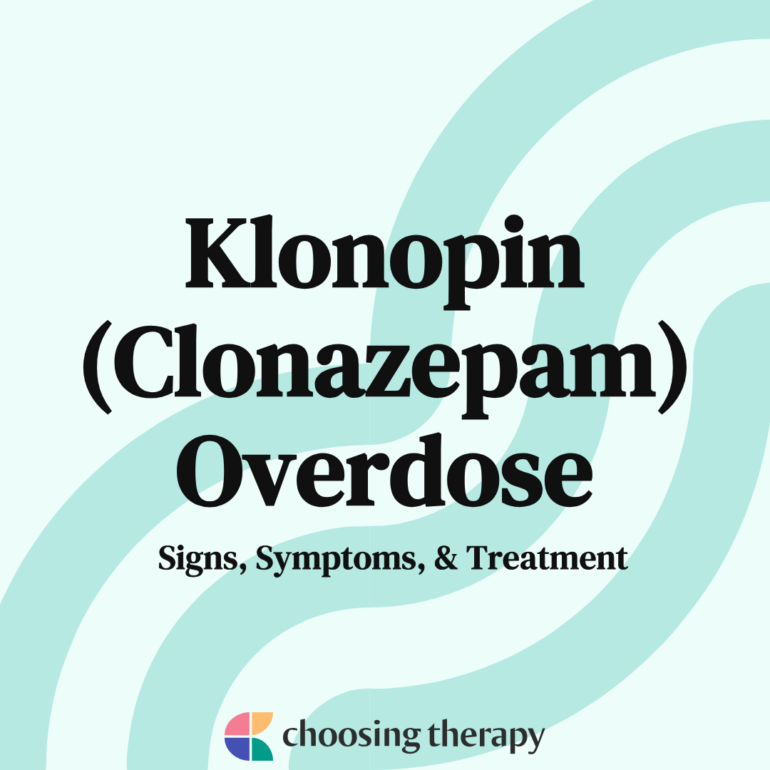 Can You Overdose on Klonopin?