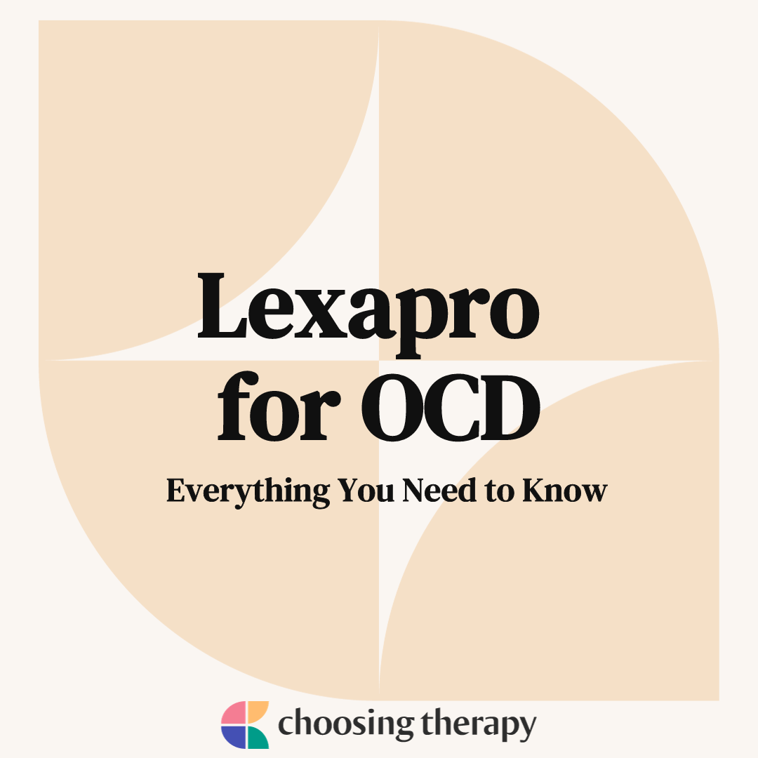 Can You Use Lexapro for OCD?