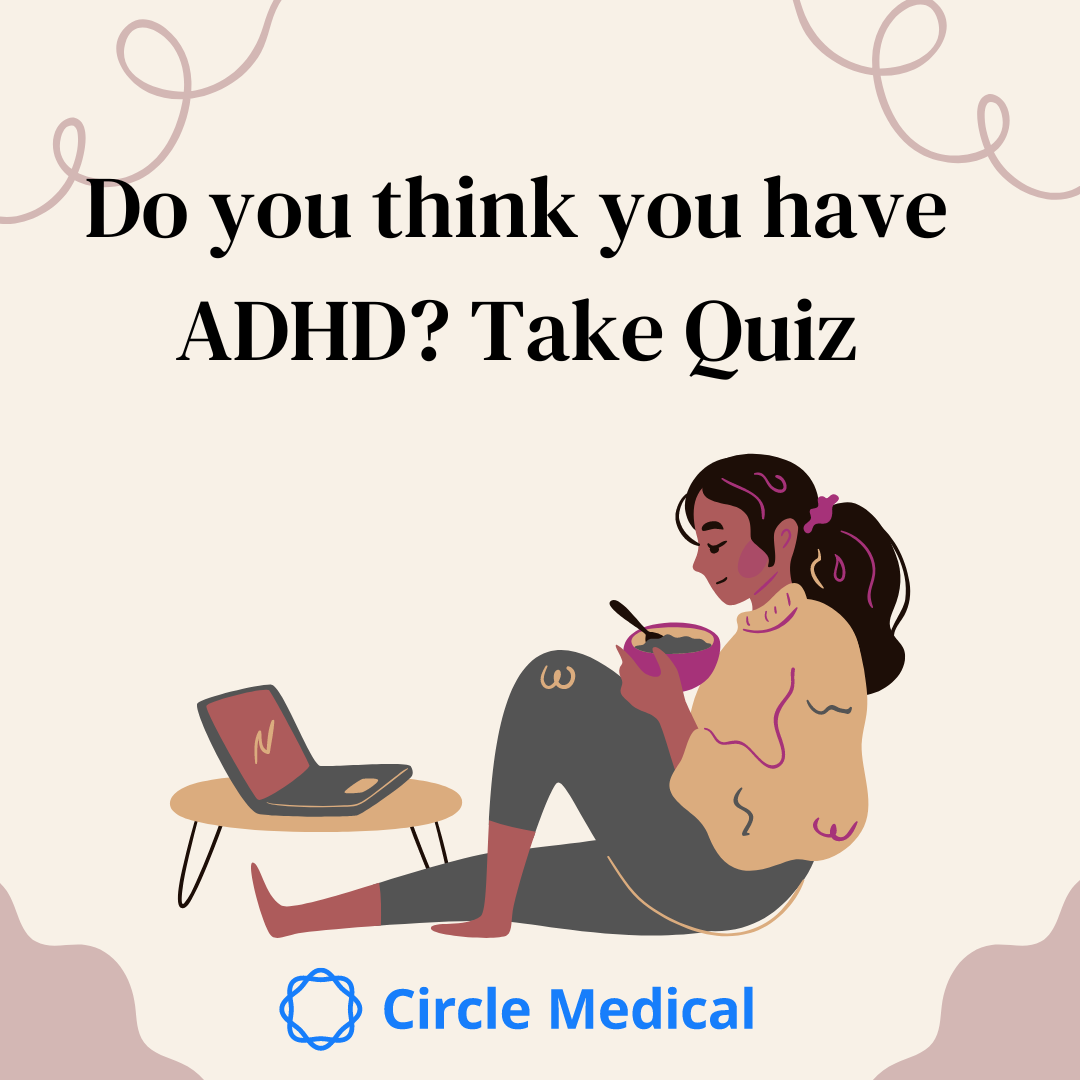 Circle Medical - Online ADHD Test