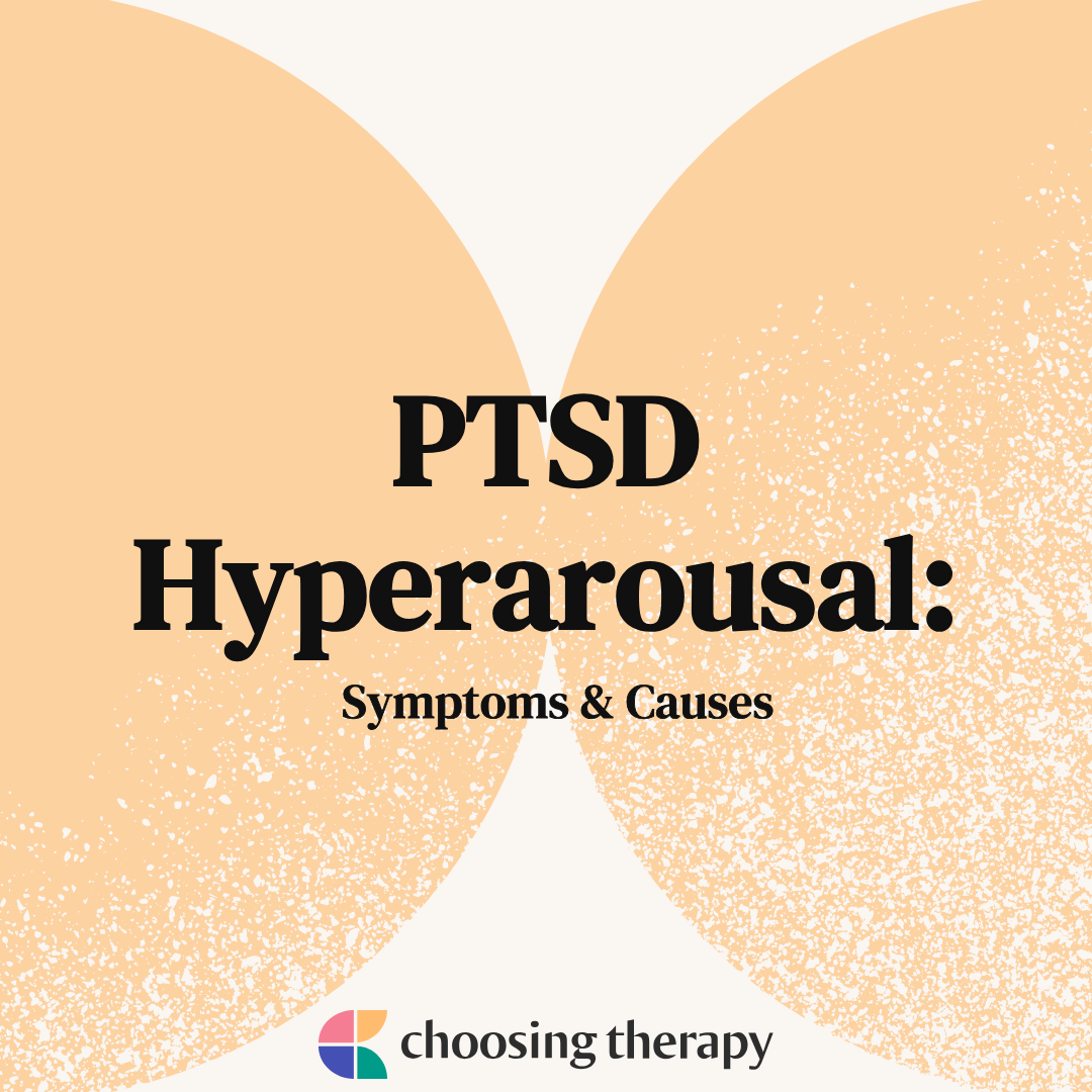 What Are PTSD Hyperarousal Symptoms?