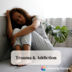 Trauma & Addiction