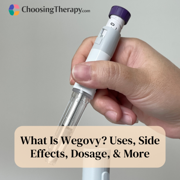 What Is Wegovy Uses, Side Effects, Dosage, & More