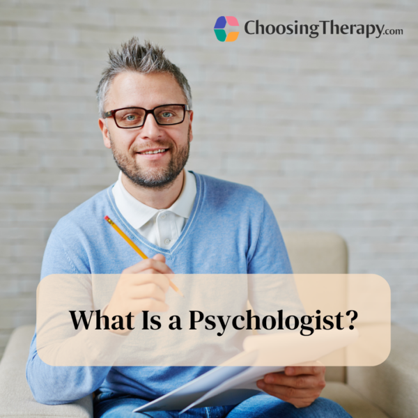 What Is a Psychologist