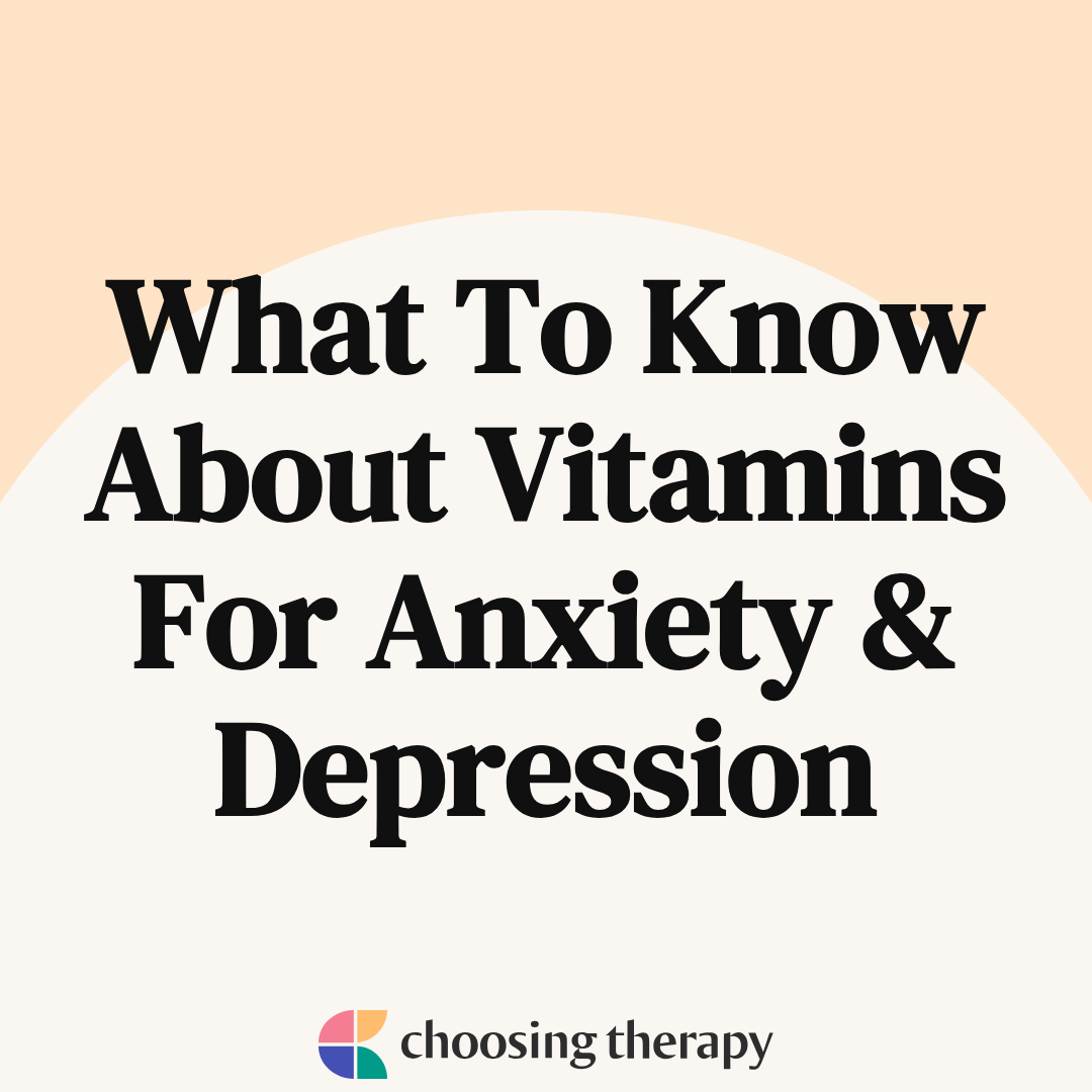 Vitamins That Help With Depression & Anxiety