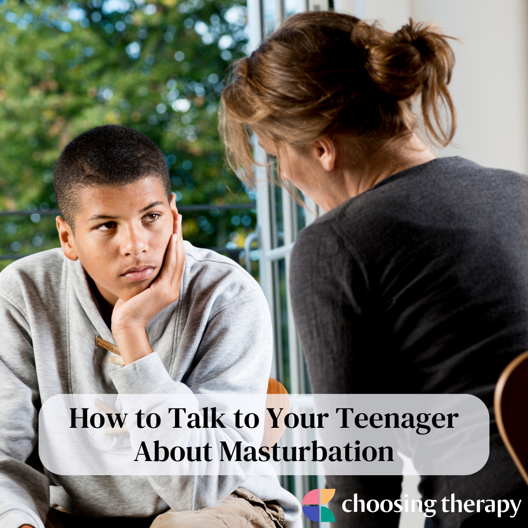 boy 12 masturbate 11 Tips for Talking With Your Teen About Masturbation