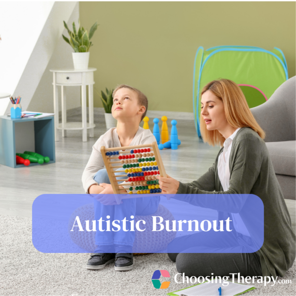 Autistic Burnout What It Is, Symptoms, & Recovery