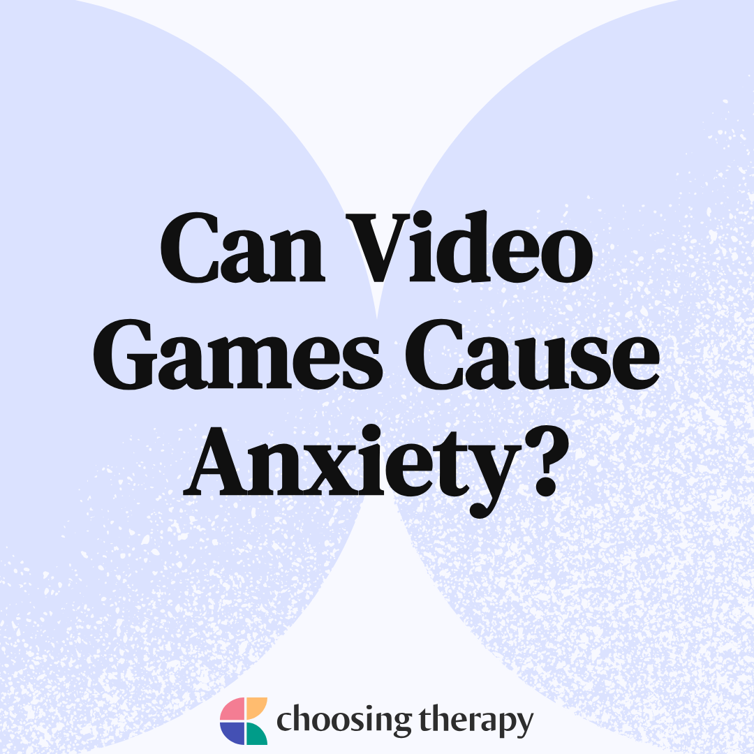 Can Video Games Cause Anxiety?