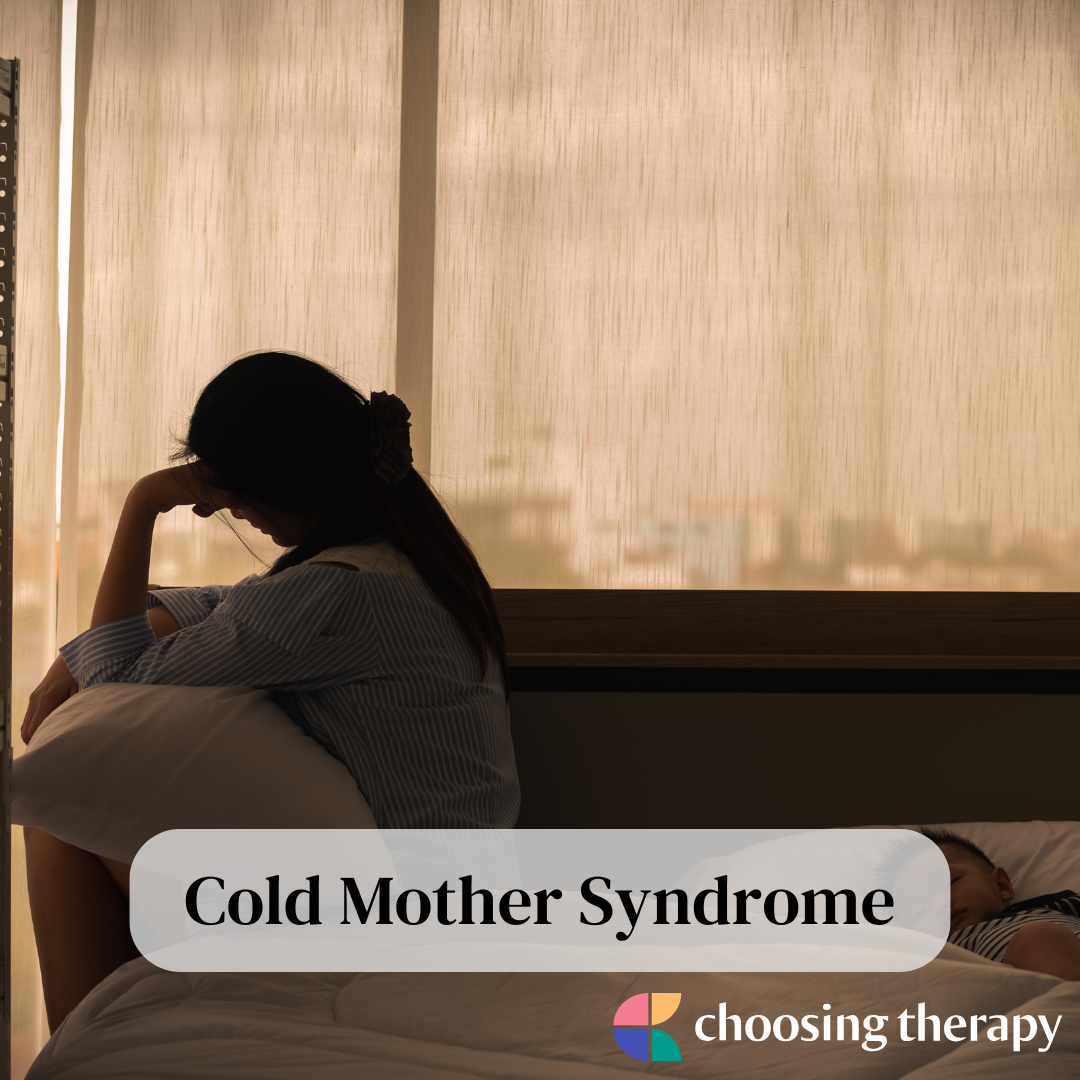 What Is Cold Mother Syndrome? What Is Cold Mother Syndrome?