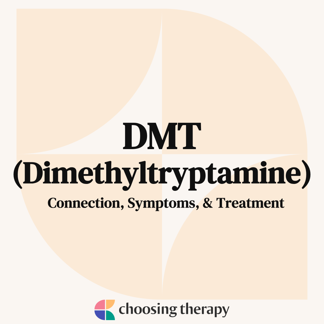 DMT Everything You Need To Know