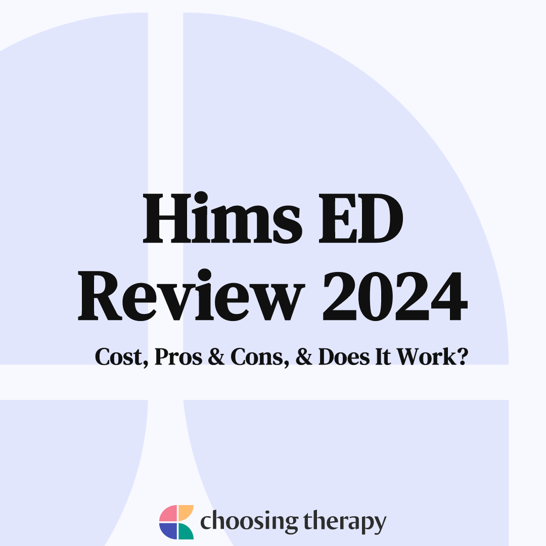 For Hims ED Treatment Review 2024