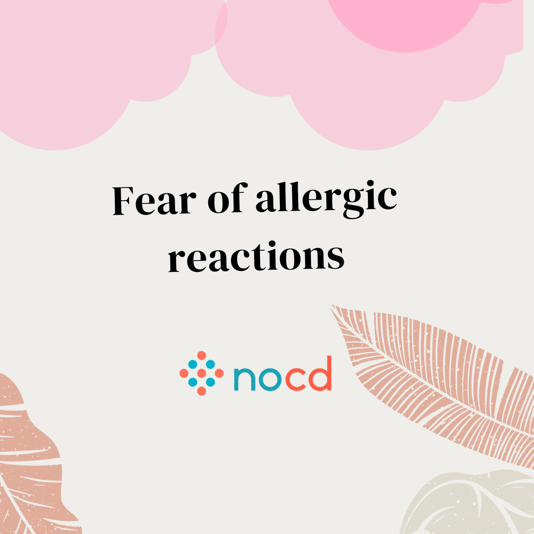 Fear of allergic reactions