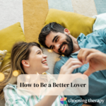 How to Be a Better Lover