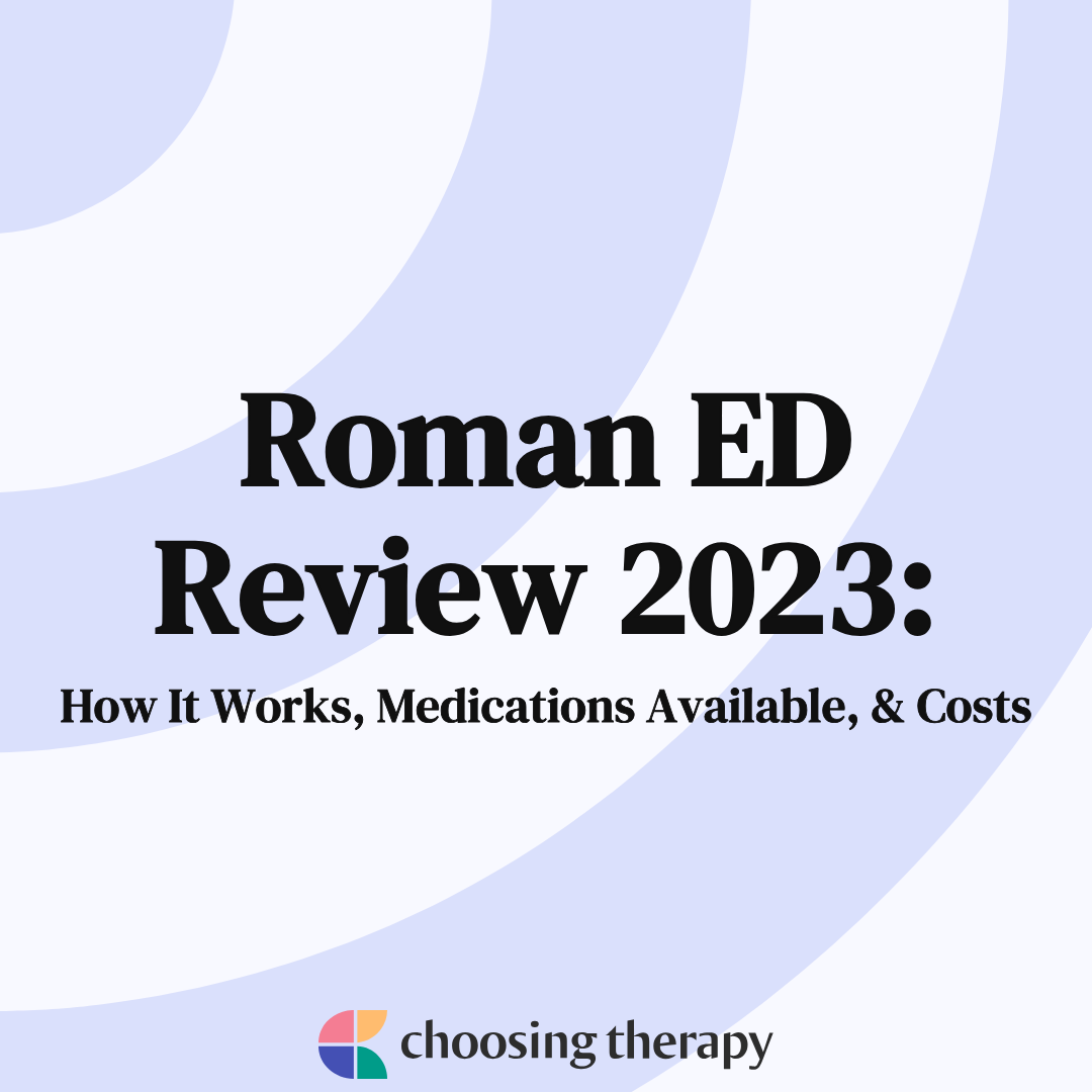 Roman ED Treatment Review 2023 What You Need to Know