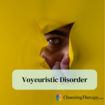 Voyeuristic Disorder Symptoms, Causes, & Treatments