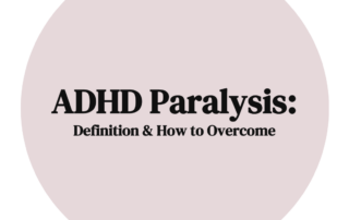 ADHD Paralysis