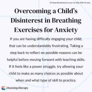 Overcoming a Child’s Disinterest in Breathing Exercises for Anxiety