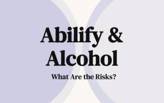 Abilify & Alcohol What Are the Risks