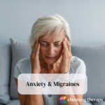 Anxiety & Migraines