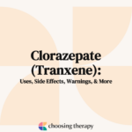 Clorazepate (Tranxene) Uses, Side Effects, Warnings, & More