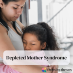 Depleted Mother Syndrome