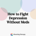 How to Fight Depression Without Meds