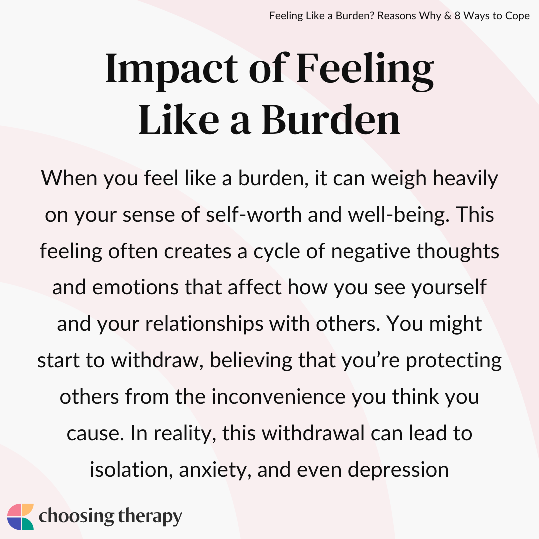 8 Ways To Cope With Feeling Like A Burden