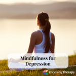Mindfulness for Depression
