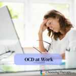 OCD at Work Common Challenges & How to Cope