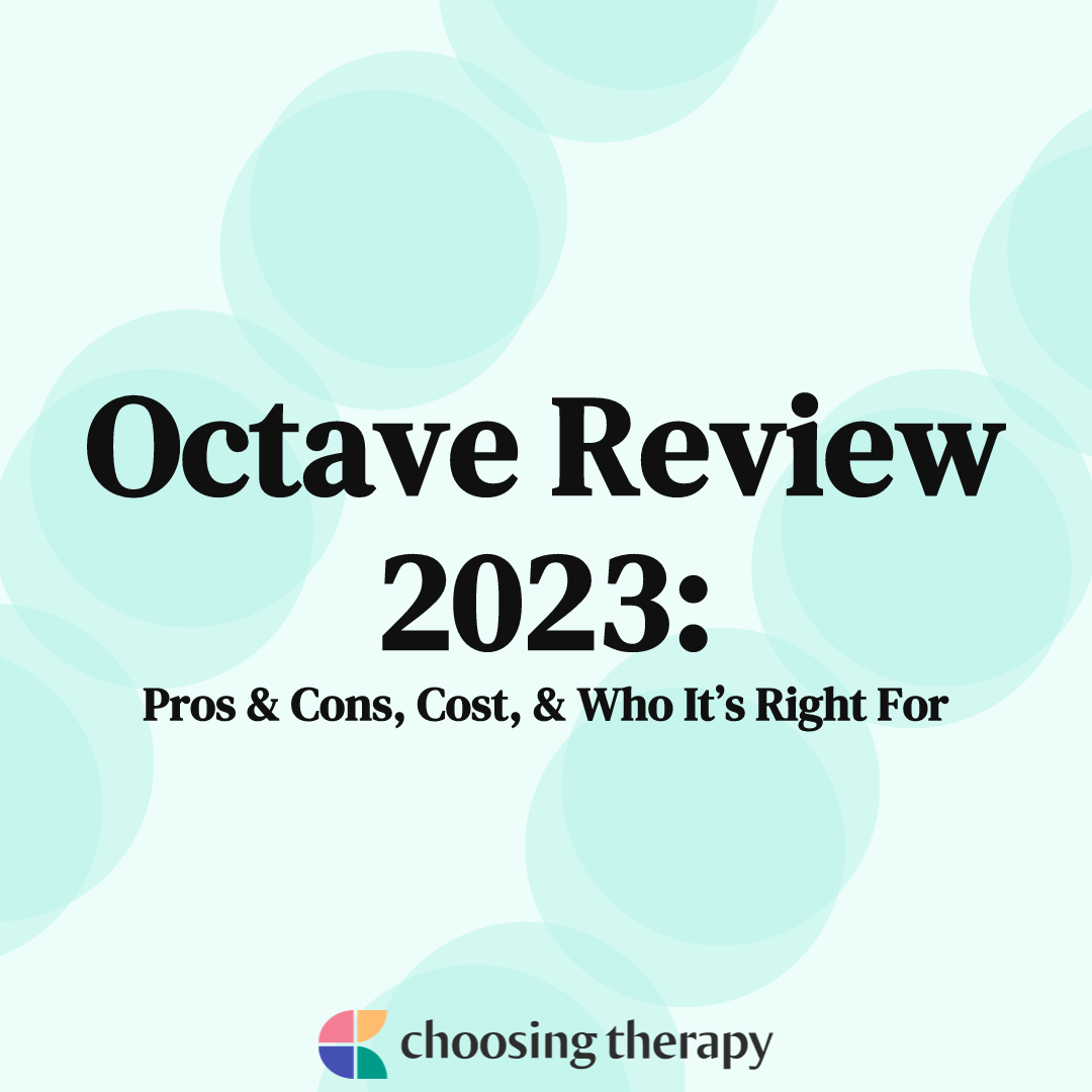 Octave Health Octave Review 2023: Pros & Cons, Cost, & Who It’s Right For