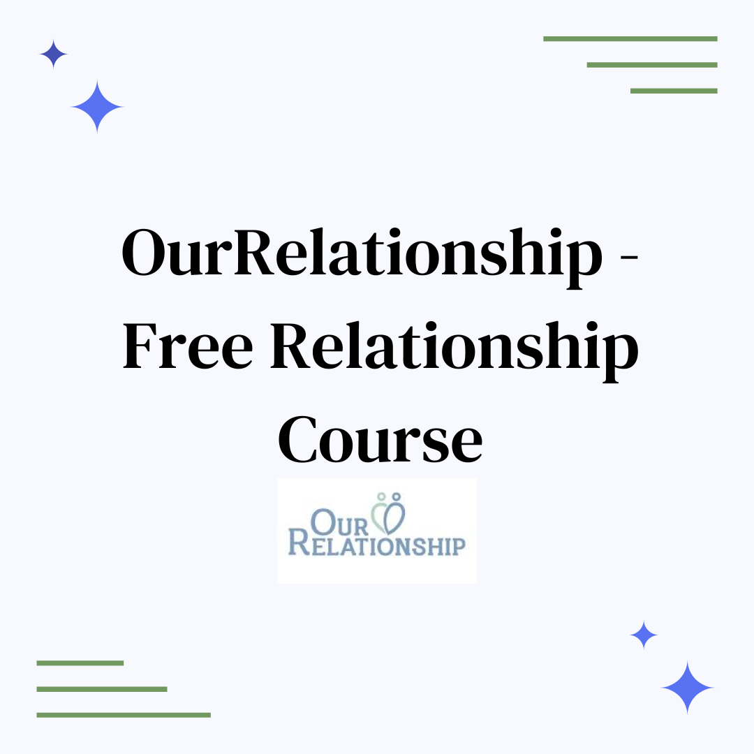 OurRelationship - Free Relationship Course