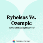 Rybelsus Vs. Ozempic Is One of Them Right for You