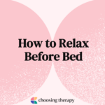 How to Relax Before Bed