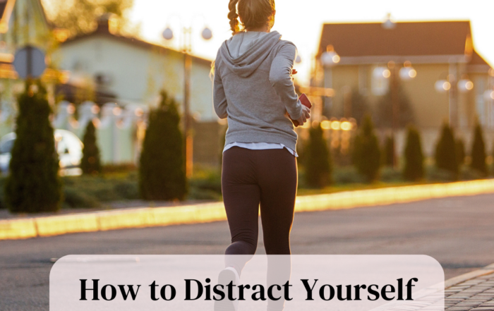 How to Distract Yourself From Anxiety
