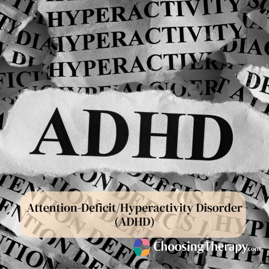 Attention-DeficitHyperactivity Disorder (ADHD) Signs, Symptoms, & Treatments