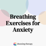 Breathing Exercises for Anxiety