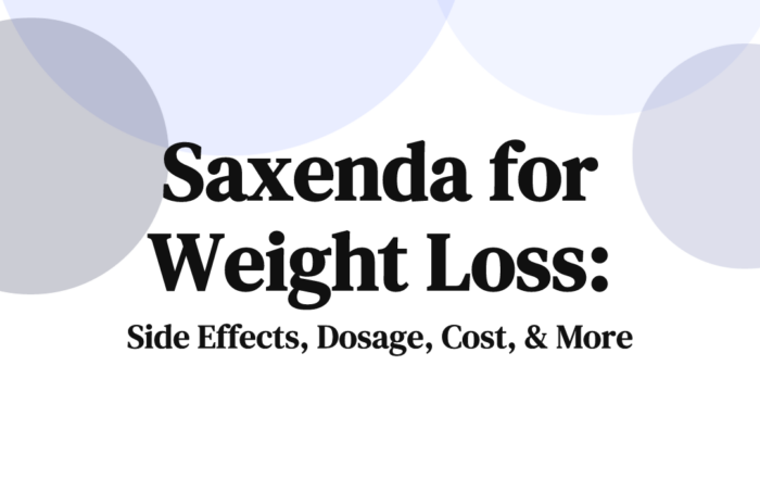 Saxenda for Weight Loss Side Effects, Dosage, Cost, & More
